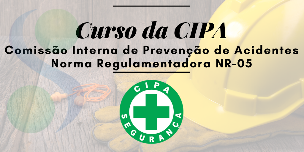 Curso da CIPA  - NR-05 
