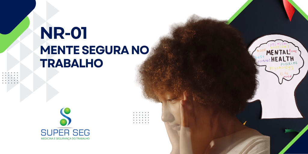 Mente Segura no Trabalho NR-01